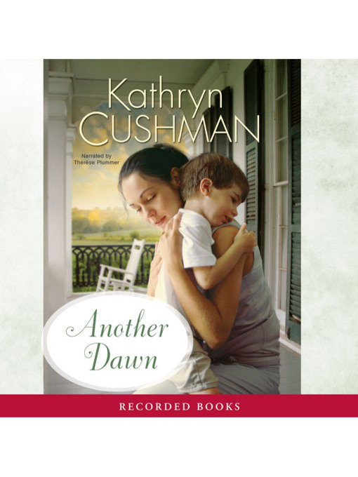 Title details for Another Dawn by Kathryn Cushman - Available